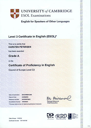 University of Cambridge "English for Speakers of Other Languages" Certificate